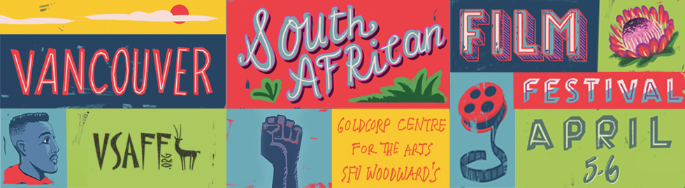 Vancouver South African Film Festival - April 5-6, 2014