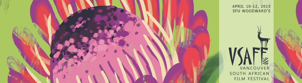 Vancouver South African Film Festival - April 18-19, 2015